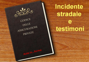 Incidente e testimoni